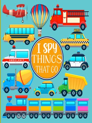 cover image of I Spy Things That Go